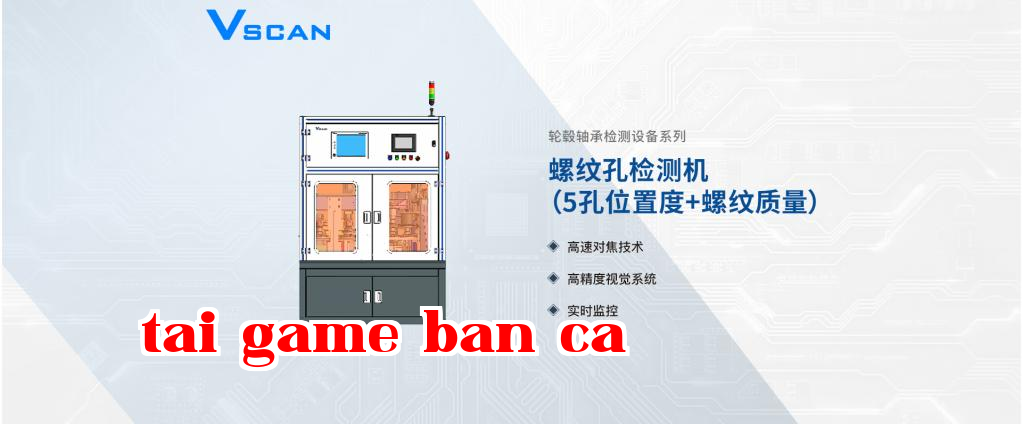 Máy kiểm tra lỗ ren ổ bi vành răng
